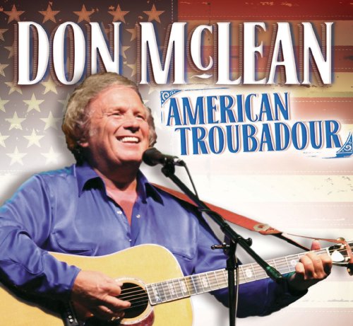 MCLEAN, DON - AMERICAN TROUBADOUR