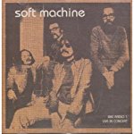 SOFT MACHINE - RADIO ONE LIVE IN CONCERT