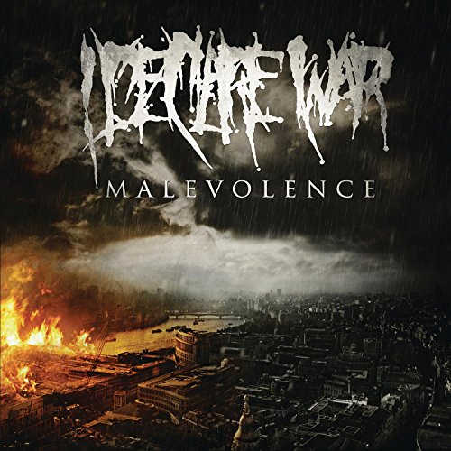 I DECLARE WAR - MALEVOLENCE