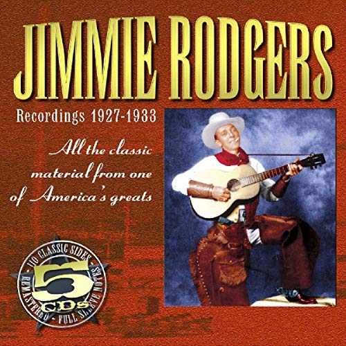 RODGERS, JIMMIE - RECORDINGS:1927-1933 (5CDS)
