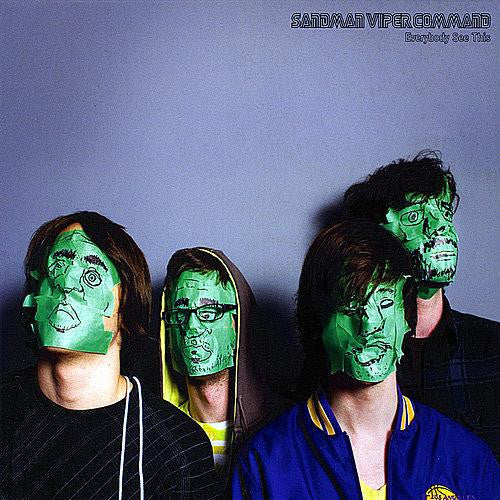 SANDMAN VIPER COMMAND - EVERYBODY SEE THIS