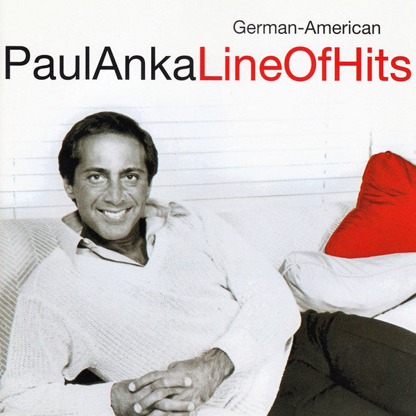 ANKA, PAUL - LINE OF HITS