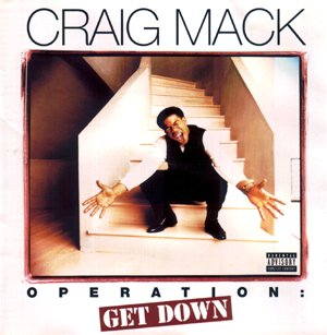 MACK, CRAIG - OPERATION: GET DOWN