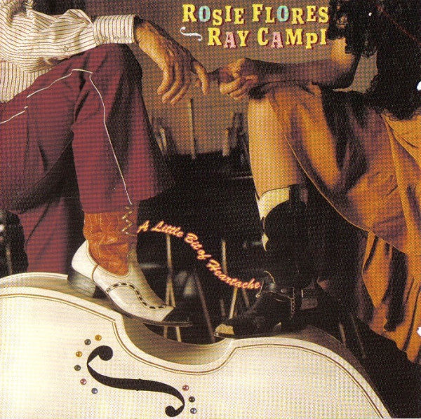 FLORES, ROSIE - A LITTLE BIT OF HEARTACHE-DELETED