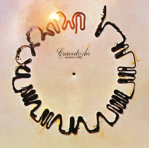 CURVED AIR - MIDNIGHT WIRE