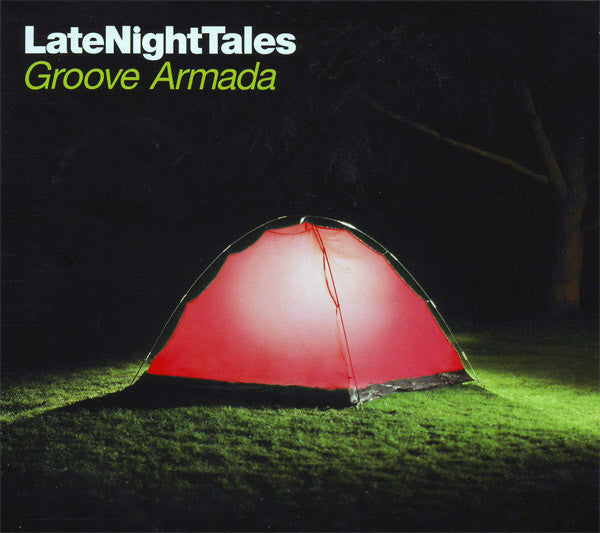 GROOVE ARMADA - LATE NIGHT TALES