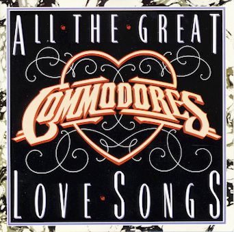 COMMODORES - ALL THE GREAT LOVE SONGS