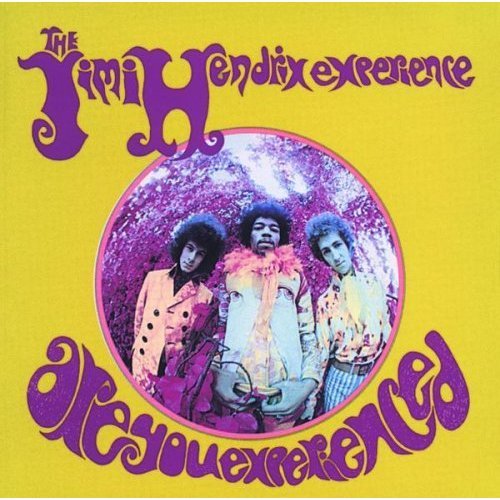 HENDRIX, JIMI - ARE YOU EXPERIENCED?