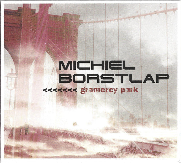 BORSTLAP, MICHIEL - GRAMERCY PARK (3CD)