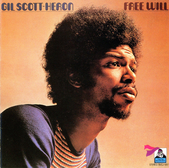 SCOTT-HERON, GIL - FREE WILL (REMASTERED)