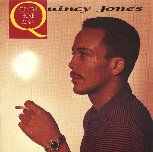 JONES, QUINCY - QUINCY'S HOME AGAIN (SWEDISH IMPORT)