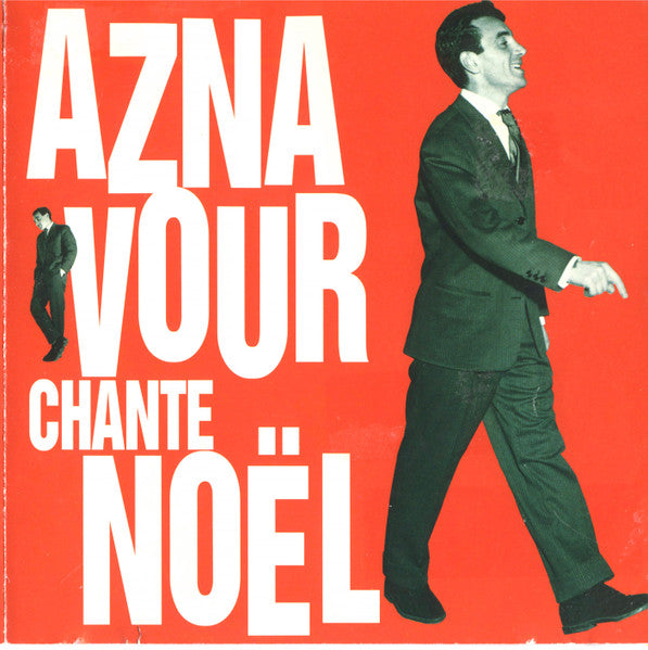 AZNAVOUR, CHARLES - AZNAVOUR CHANTE NOEL