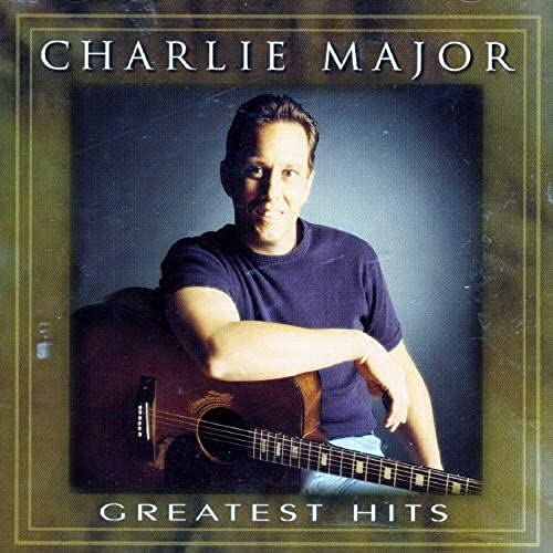 MAJOR, CHARLIE - GREATEST HITS (CD)