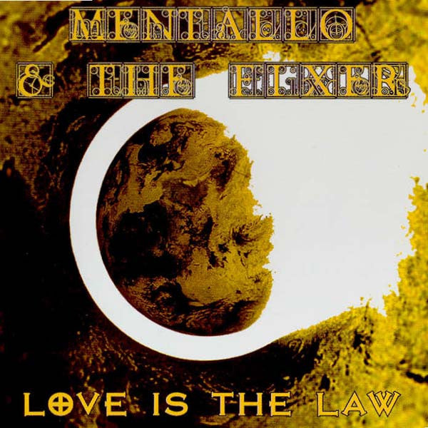 MENTALLO & THE FIXER - LOVE IS THE LAW