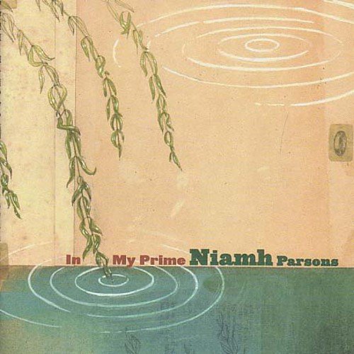 PARSONS, NIAMH - IN MY PRIME