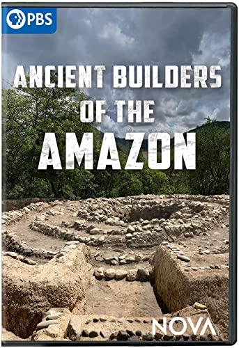 ANCIENT BUILDERS OF THE AMAZON - DVD-NOVA (PBS)