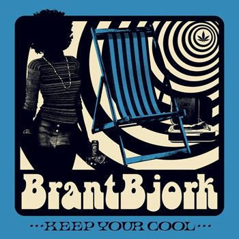 BJORK, BRANT - KEEP YOUR COOL