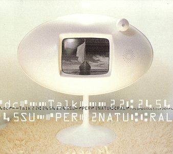 DC TALK - SUPERNATURAL