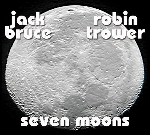 TROWER, ROBIN & JACK BRUCE - SEVEN MOONS