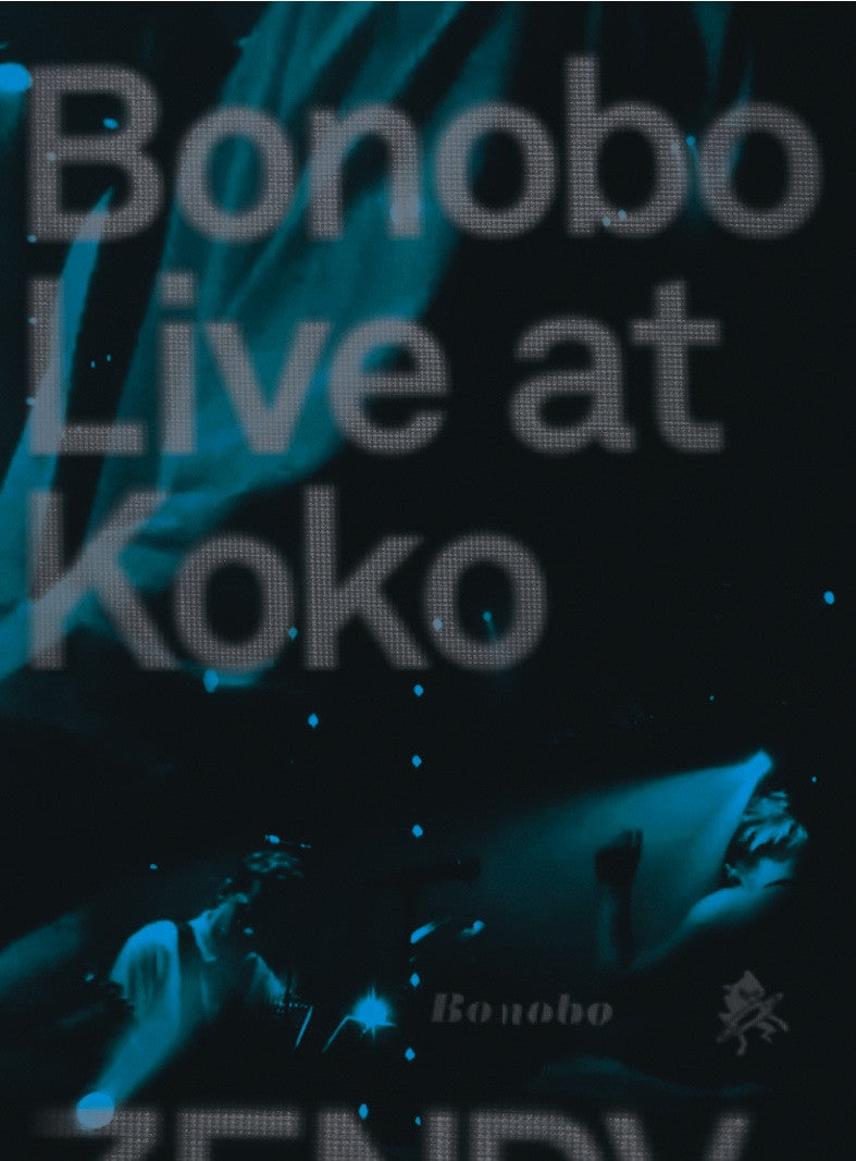 BONOBO - LIVE AT KOKO