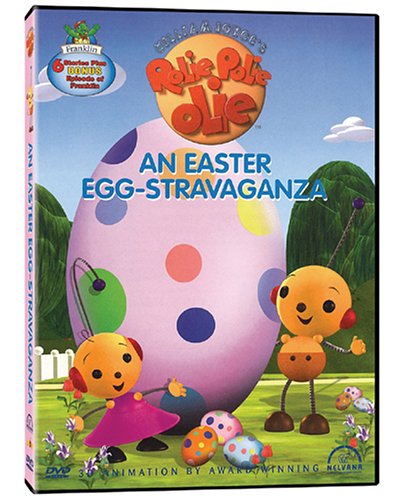 ROLIE POLIE OLIE AN EASTER EGGSTRAVAGANZA