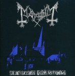 MAYHEM - DE MYSTERIIS DOM SATHANAS