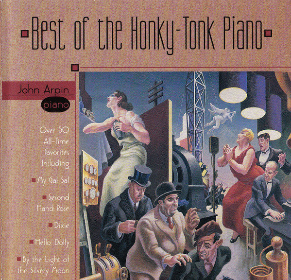 ARPIN, JOHN - BEST OF HONKY TONK PIANO