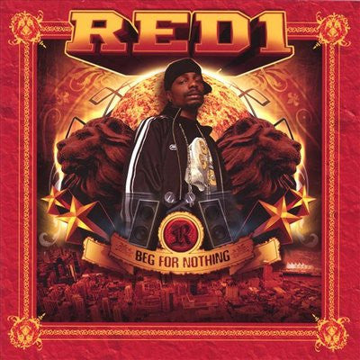 RED 1 - BEG FOR NOTHING