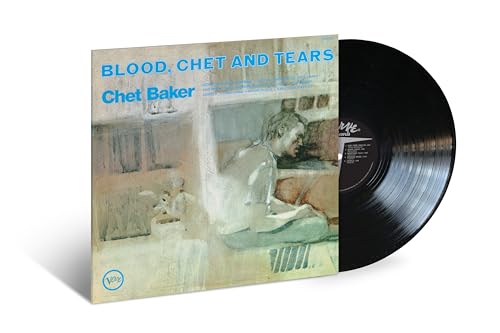 CHET BAKER - BLOOD, CHET AND TEARS (VERVE BY REQUEST SERIES) (VINYL)