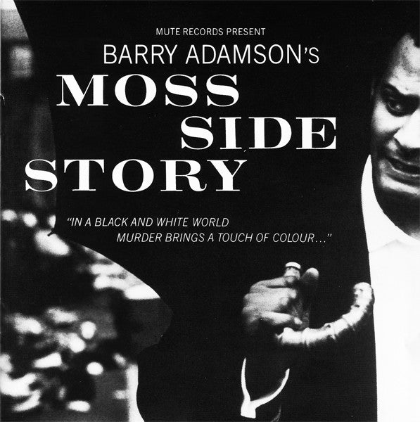 ADAMSON, BARRY - MOSS SIDE STORY