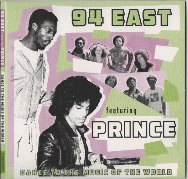 94 EAST (FEATURING PRINCE) - DANCE TO THE MUSIC OF THE WORLD