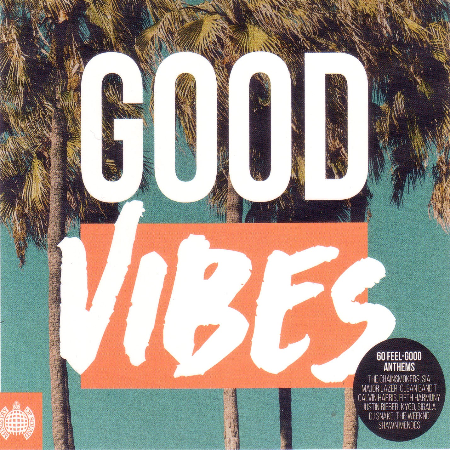 VARIOUS - MINISTRY OF SOUND: GOOD VIBES