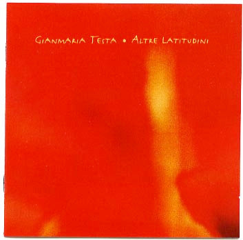 TESTA, GIANMARIA - ALTRE LATITUDINI