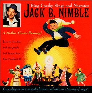 CROSBY, BING - JACK B. NIMBLE