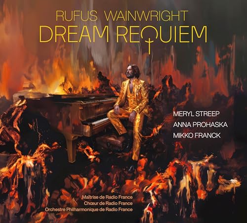 ANNA PROHASKA, MERYL STREEP, MAîTRISE DE RADIO FRANCE, CHœUR DE RADIO FRANCE, ORCHESTRE PHILHARMONIQUE DE RADIO FRANCE & MIKKO FRANCK - WAINWRIGHT: DREAM REQUIEM (CD)