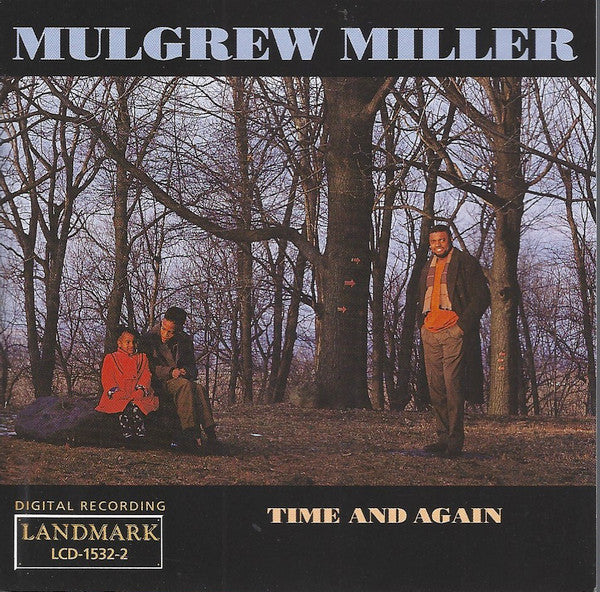 MILLER, MULGREW - TIME & AGAIN