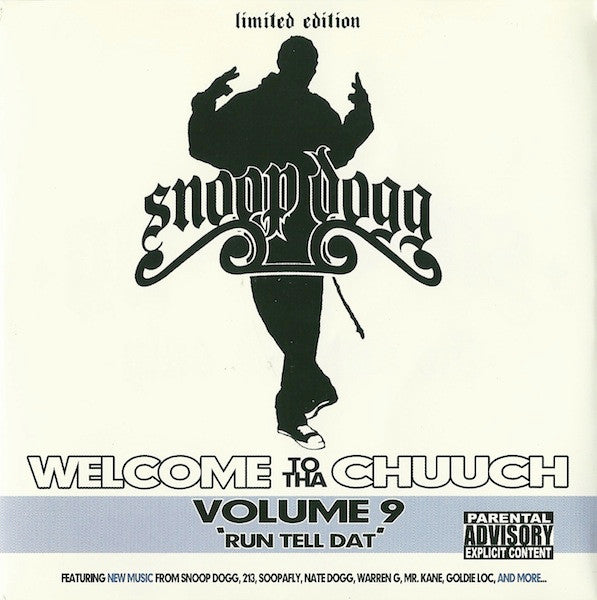 SNOOP DOGG - WELCOME TO THA CHUUCH V9: RUN TELL DAT