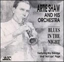 SHAW, ARTIE - BLUES IN THE NIGHT