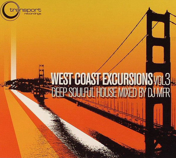 DJ MFR - WEST COAST EXCURSIONS