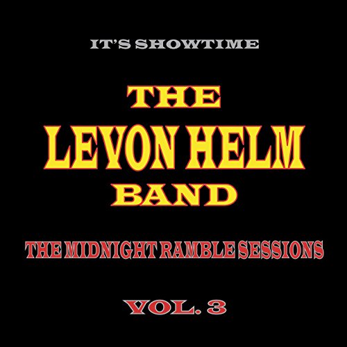 HELM, LEVON BAND (THE BAND) - THE MIDNIGHT RAMBLE SESSIONS VOL. 3