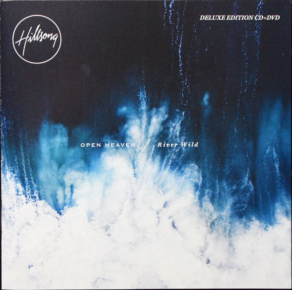 HILLSONG - OPEN HEAVE/RIVER WILD