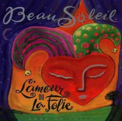 BEAUSOLEIL - L'AMOUR OU LA FOLIE