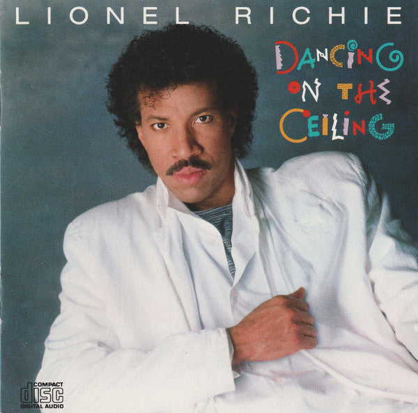 RICHIE, LIONEL - DANCING ON THE CEILING (REMASTERED)