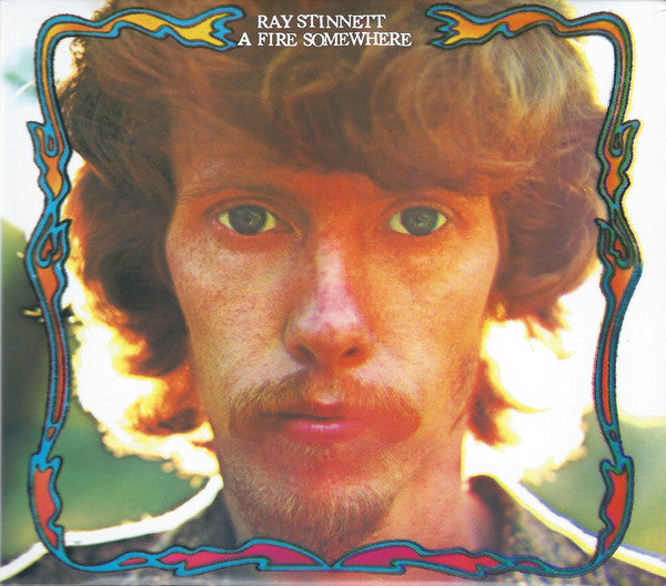 STINNETT, RAY - A FIRE SOMEWHERE
