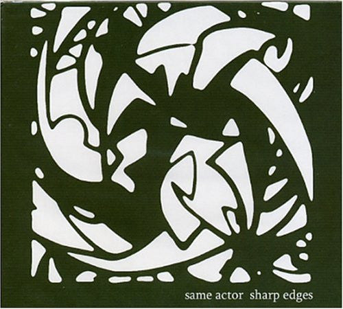 SAME ACTOR - SHARP EDGES
