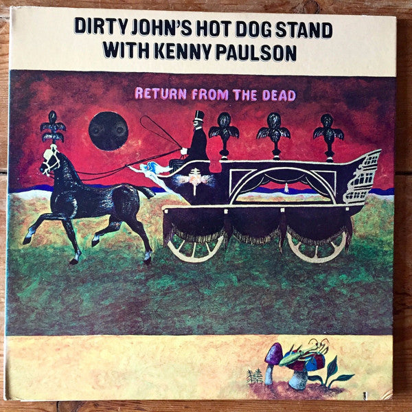 DIRTY JOHN'S HOT DOG STAND - RETURN FROM THE DEAD