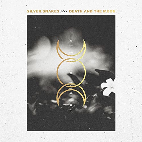 SILVER SNAKES - DEATH AND THE MOON (VINYL)