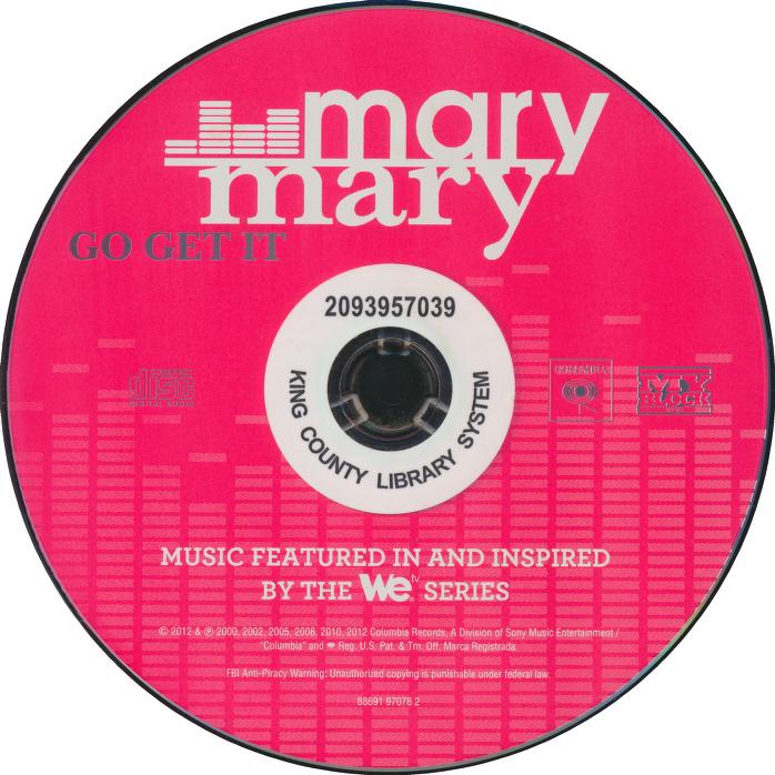 MARY MARY - GO GET IT