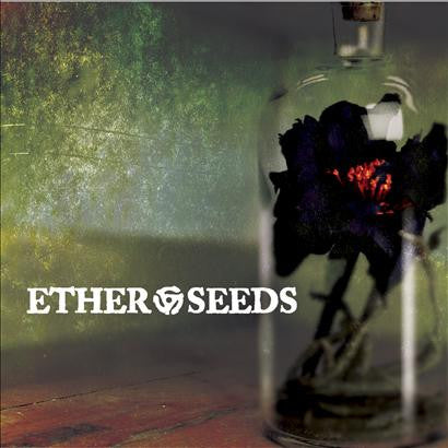 ETHER SEEDS - ST