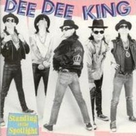 KING, DEE DEE - STANDING IN THE SPOTLIGHT